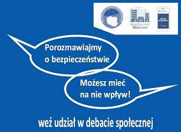 Zaproszenie na debatę w formie ulotki. Na niebieskim tle w dwóch &quot;chmurkach&quot; napisy &quot;Porozmawiajmy o bezpieczeństwie&quot; oraz &quot;Możesz mieć na nie wpływ&quot;